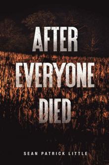 After Everyone Died (The Survivor Journals Book 1)