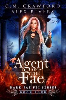 Agent of the Fae (Dark Fae FBI Book 4)