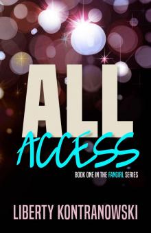 All Access (The Fangirl Series Book 1)