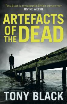 Artefacts of the Dead