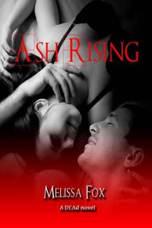 Ash Rising (DEAd Series)