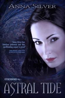 Astral Tide (The Otherborn Series)