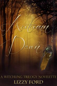 Autumn Dawn (#2.5, Witchling Saga)