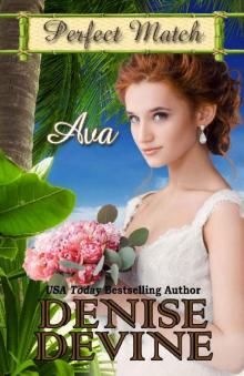 Ava (Perfect Match Book 5)