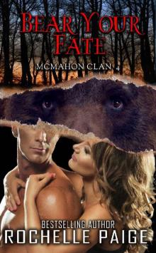 Bear Your Fate: McMahon Clan 4 (Fated Mates Book 7)