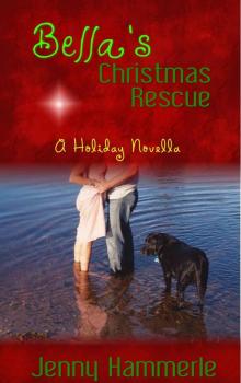 Bella's Christmas Rescue: A Holiday Novella