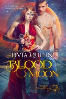 Blood Moon: A novel of the Paramortals (Destiny Paramortals Book 6)