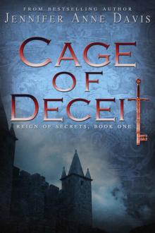 Cage of Deceit (Reign of Secrets Book 1)