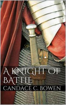 Candace C. Bowen - A Knight Series 02