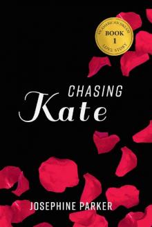 Chasing Kate (An American Dream Love Story Book 1)