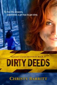 Christy Barritt - Squeaky Clean 04 - Dirty Deeds