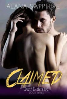 Claimed: Death Dealers MC Book 3