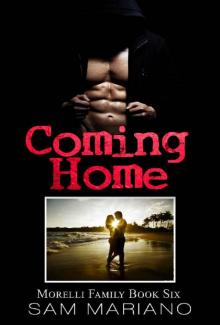 Coming Home (Morelli Family, #6)