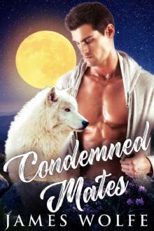 Condemned Mates (Destined Mates Book 2)