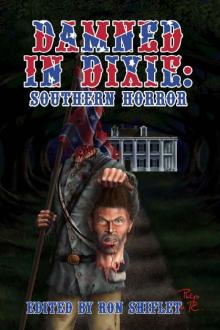 Damned in Dixie: Southern Horror