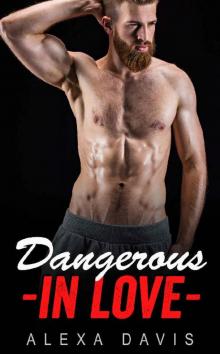 Dangerous In Love