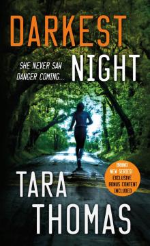 Darkest Night--A Romantic Thriller