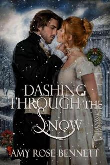 Dashing Through the Snow: A Regency Christmas Novella