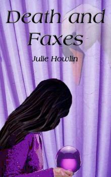 Death and Faxes