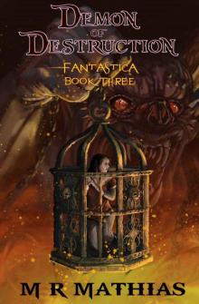 Demon of Destruction (Fantastica Book 3)