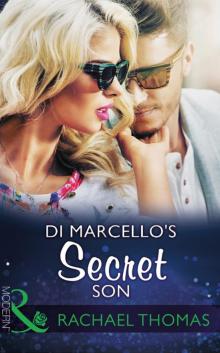 Di Marcello's Secret Son (Di Marcello?s Secret Son)