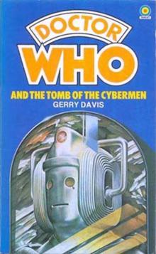 DOCTOR WHO AND THE TOMB OF THE CYBERMEN