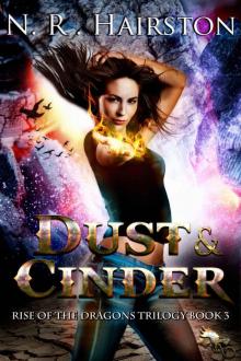 Dust and Cinder (Rise of the Dragons Trilogy Book 3)