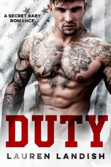 Duty: A Secret Baby Romance