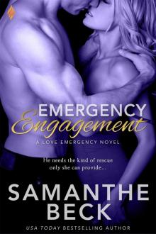 Emergency Engagement (Love Emergency)