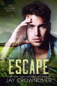 Escape (The Getaway Series Book 3)