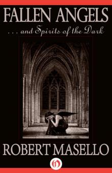 Fallen Angels . . . and Spirits of the Dark