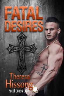 Fatal Desires (Fatal Cross Live! Book 1)