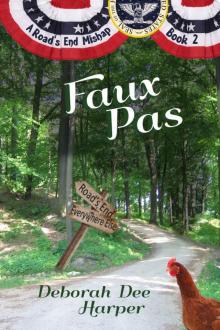 Faux Pas (A Road's End Mishap Book 2)