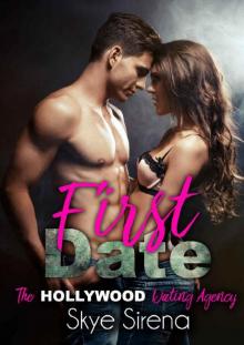 First Date (The Hollywood Dating Agency Book 1)