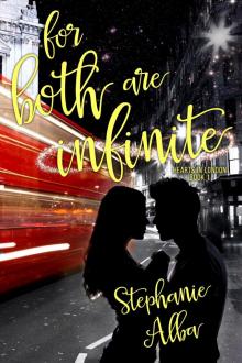 For Both Are Infinite (Hearts in London Book 1)