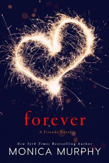 Forever: A Friends Novel