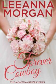 Forever Cowboy (Montana Brides, Book 5)