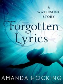 Forgotten Lyrics: A Watersong Story (A Watersong Novel)