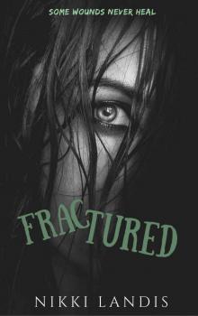 Fractured: A Dark Fantasy Novella of Loss & Redemption