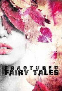 Fractured Fairy Tales