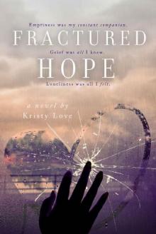 Fractured Hope (Undone Series Book 4)