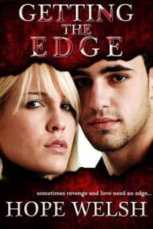 Getting the Edge: Betrayed Book 1