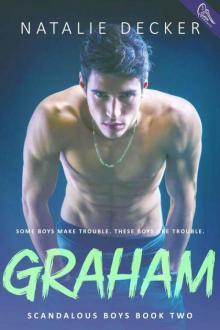 Graham (Scandalous Boys Book 2)