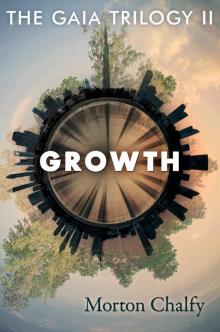 Growth (GAIA Trilogy Book 2)