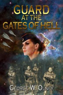 Guard at the Gates of Hell (Gladius Book 1)