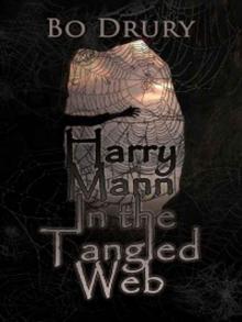 Harry Mann In The Tangled Web