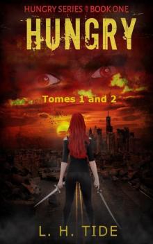 Hungry Series: Tomes 1 & 2