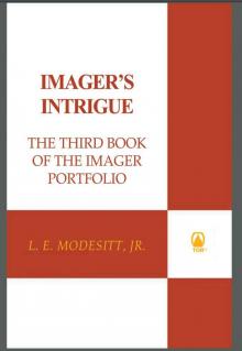 Imager's Intrigue: The Third Book of the Imager Portfolio