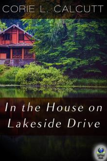 In the House On Lakeside Drive