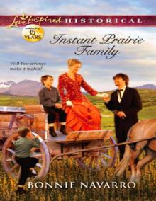 Instant Prairie Family (Love Inspired Historical)